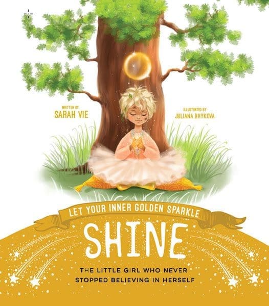 Let Your Inner Golden Sparkle Shine by Sarah Vie